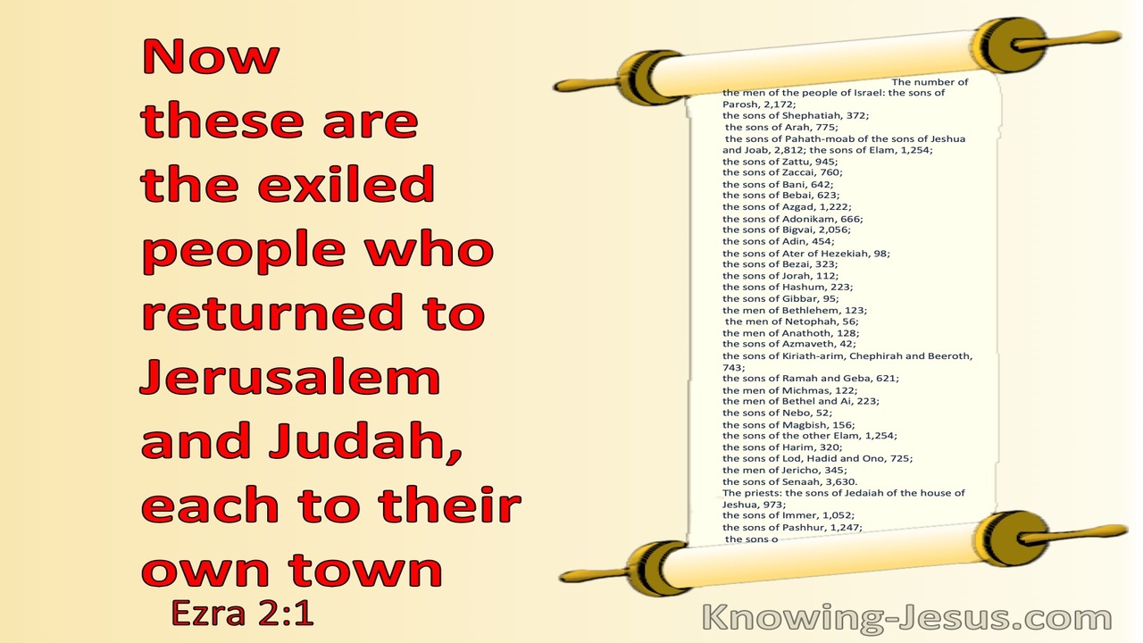 Ezra 2:1 These Are The People Who Came Into Captivity Whom  King Nebuchadnezzer Took To Babylon (red)